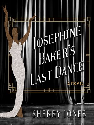 cover image of Josephine Baker's Last Dance